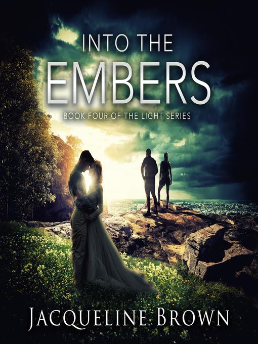 Title details for Into the Embers by Jacqueline Brown - Available